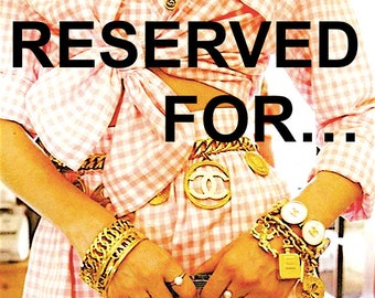 RESERVED Please Do Not Buy The Transaction would be cancelled
