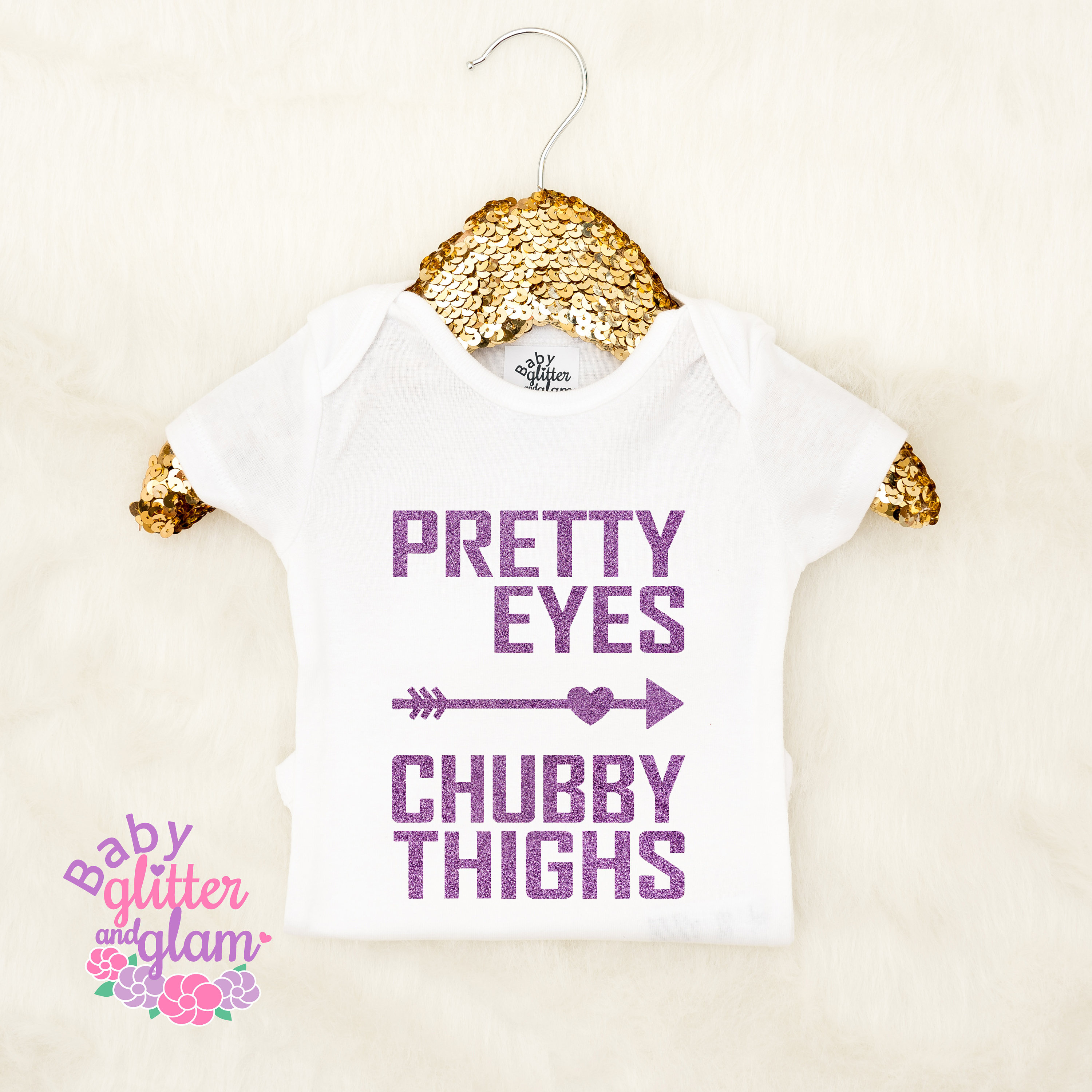 Pretty Eyes Chubby Thighs Baby Girl Thick Thighs and Pretty