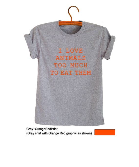 I love animals T Shirt Animal Lover Gifts TShirt Tumblr Womens