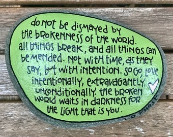Green painted rock LR knost quote do not be dismayed, inspiration encourage