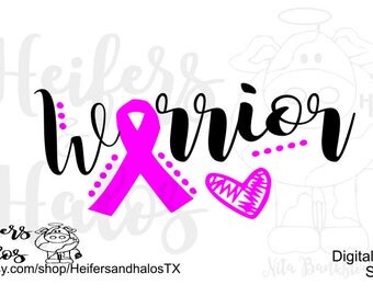 Warrior, Warriors Cancer svg cut file for cricut, cameo silhouette, use for t-shirts, decals, yeti cups and more customize to cancer type
