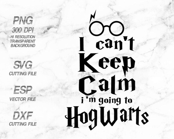 Download Harry Potter i can't keep calm i 'm going to Hogwarts ...