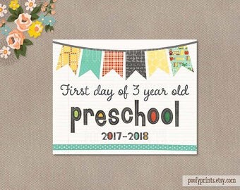 First Day of Preschool Printable Sign - 8 x 10 Printable First Day of 3 Year Old School Sign - INSTANT DOWNLOAD - 503