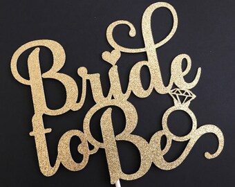 Bride To Be Cake topper, Bridal Shower Cake Topper, Bride To Be Decorations, Bridal Shower decorations