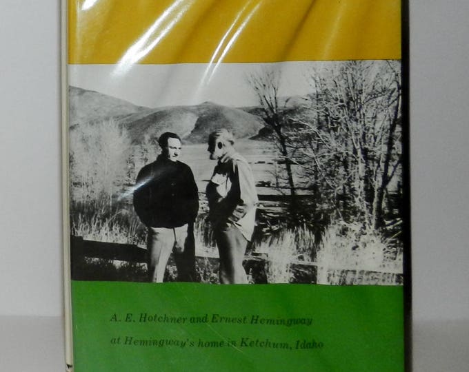 Papa Hemingway By A. E. Hotchner, 1966