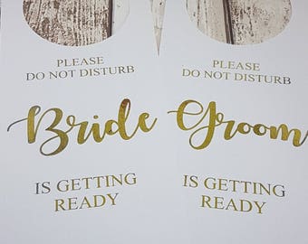 Do Not Disturb Wedding Sign Door Hanger Bride Groom Getting Ready Gold Foil