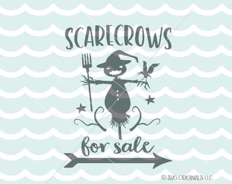 Halloween SVG Scarecrow SVG File. Cricut Explore & more. Scarecrows For Sales Halloween Fun Sign Fall Autum SVG