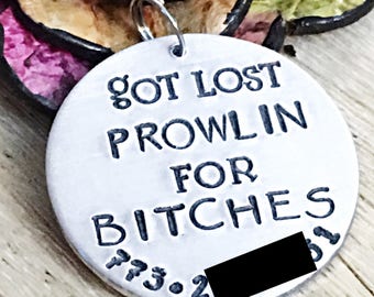 Funny Pet Tag, Funny Dog Tag, Personalized Pet Tag, Dog Tag, Pet ID Tag, Pet Tags, Dog Collar Tag, Prowling for Bitches, Hand Stamped Pet Ta