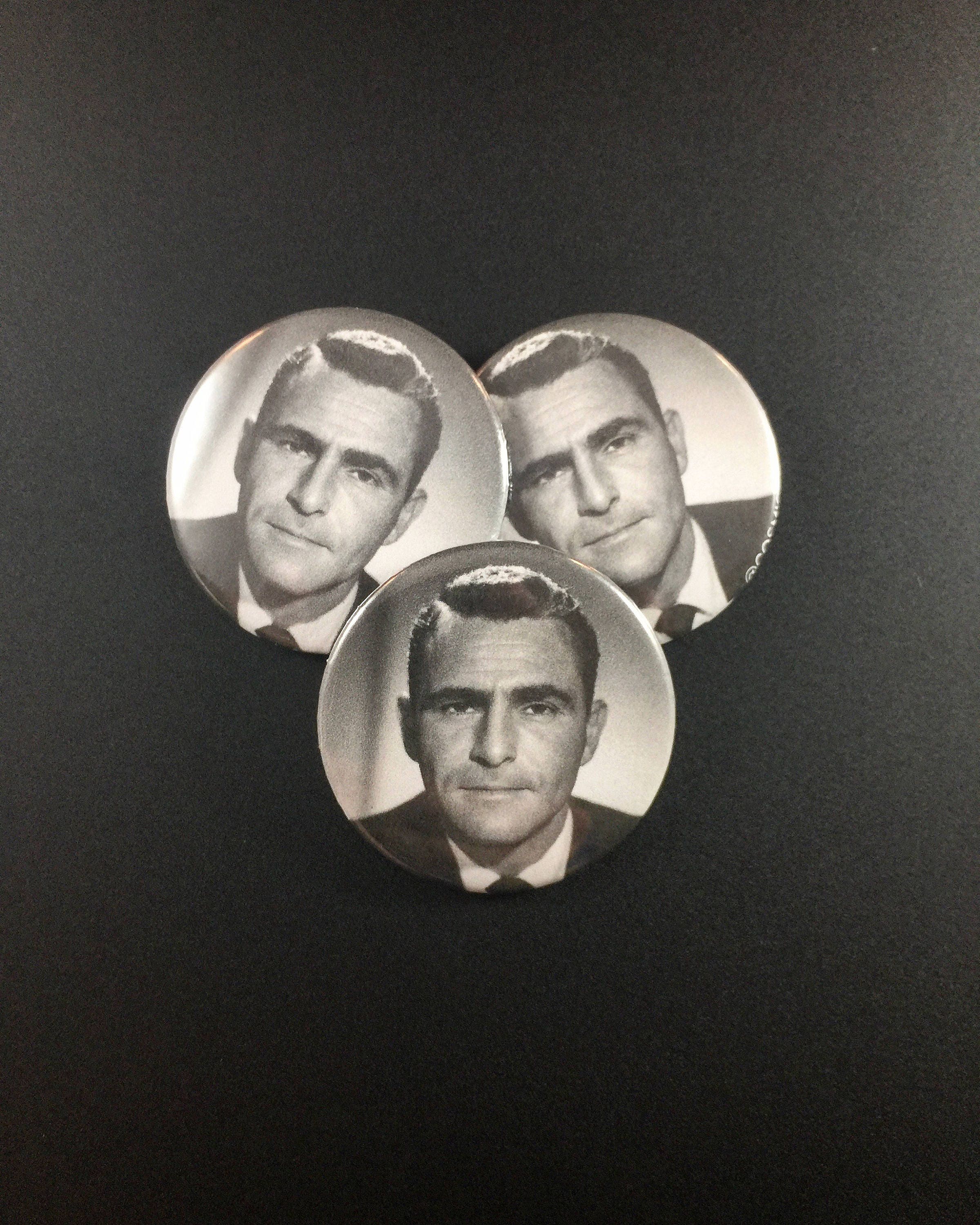 Rod Serling 1.50 pinback button Twilight Zone button