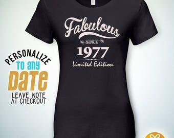 Fabulous since 1977, 40th birthday gifts for Women, 40th birthday gift, 40th birthday tshirt, gift for 40th Birthday