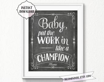 Motivational Quote Rihanna Put The Work In Like A Champion 8x10 Motivational Quote Rihanna Put The Work In Like A Champion 8x10