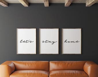 Set Of 3 Prints Lets Stay Home Print Printable Art Wall Set Of 3 Prints Lets Stay Home Print Printable Art Wall