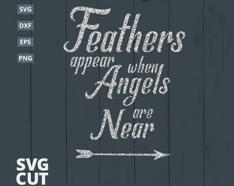 Free Feathers Appear When Angels Are Near Svg Free 107 SVG PNG EPS DXF File