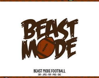 Football SVG Beast Mode SVG Football Mom Shirts Football Shirts svg Cricut Files Silhouette Files Digital Files Beast Mode Shirt Beast svg