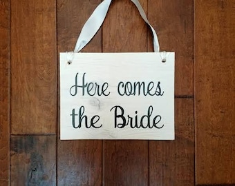 Here Comes The Bride - Here Comes The Bride Sign - Ring Bearer Sign - Uncle Here Comes - Flower Girl Sign - Wedding Decor