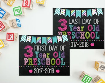 First Day of 3 Year Old Preschool Sign - Print Yourself Back To School Sign - 3 Year Old School Printable - Last Day of School Chalkboard