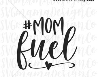 Free Free Mom Fuel Svg 335 SVG PNG EPS DXF File