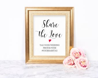 Hashtag Wedding Sign, Printable Wedding Hashtag Sign, Custom Hashtag Sign, Share the Love Sign, Social Media Sign Wedding, Instagram Sign