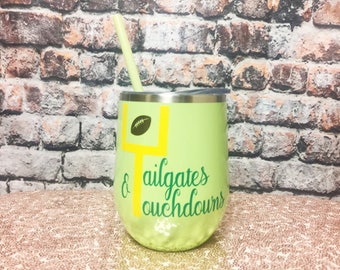 Tailgates and Touchdowns Metal Wine Tumbler - Tailgates & Touchdowns - Football Wine Glass - Sunday Funday - Sunday Fun Day Football Season