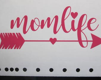mom life Vinyl Decal / Sticker *Available in 24 Colors* #momlife