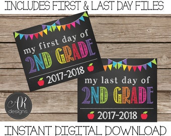 First and Last Day of 2nd Grade Chalkboard Sign 2017-2018 - Digital Instant Download