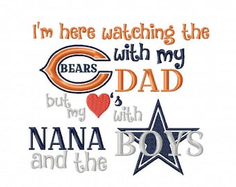 Watching the Bears with Dad but my heart's with Nana and the BoysEmbroidery Design, 4 Sizes, Instant Download
