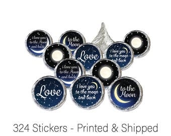 Hershey Kiss Stickers, I Love You To The Moon And Back Decorative Sticker, Creative Bridal Shower Favor, Baby Shower Favor Idea (Set of 324)
