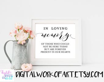 In Loving Memory Sign, In Loving Memory Wedding Sign, DIY Rustic Wedding Reception Sign Printable, Instant Download, 8x10, PDF, #AI-21