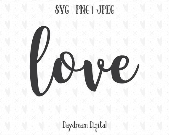 Download Love Cursive Quote SVG Script Font Cutting File