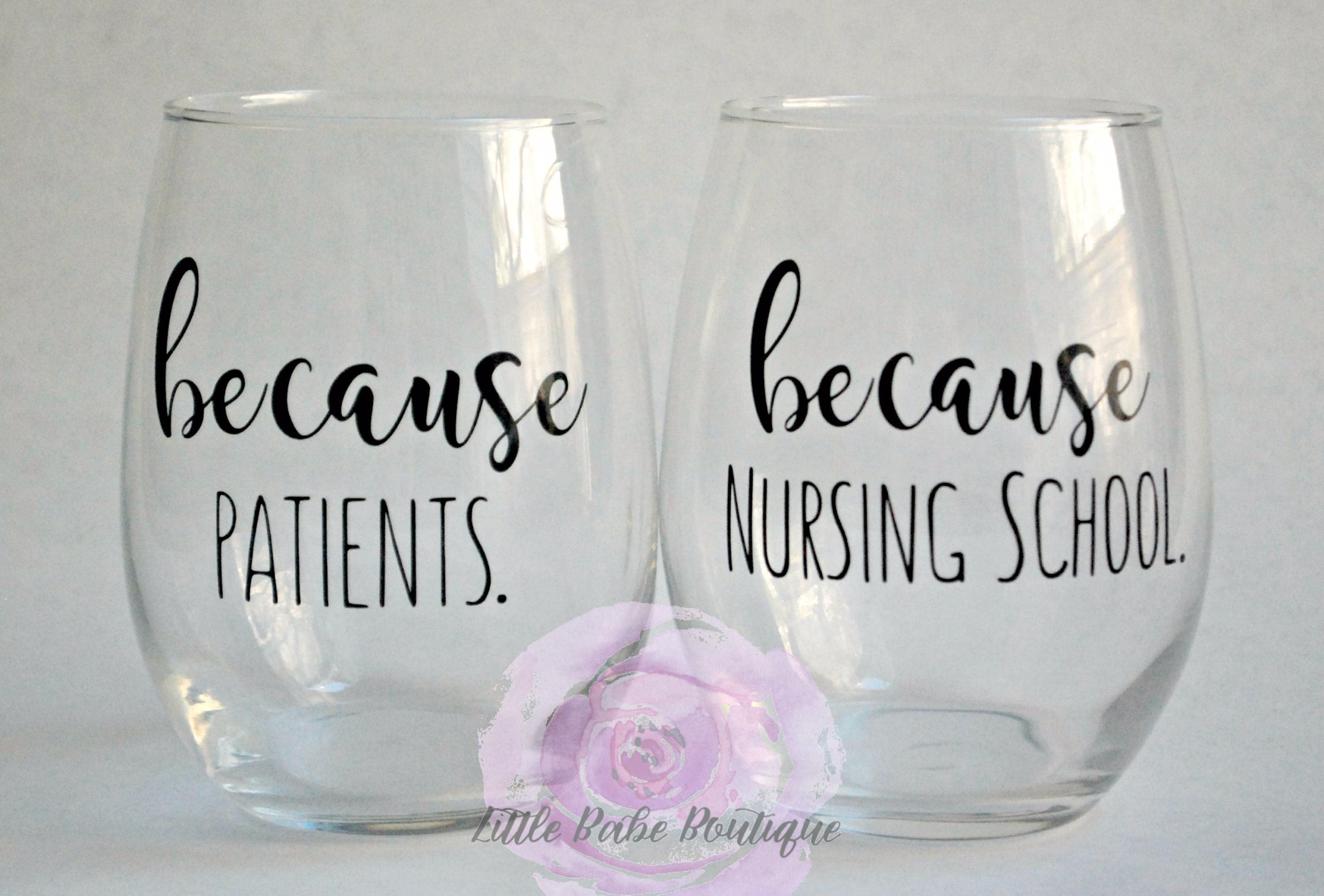 Because Nursing School // Because Patients Stemless Wine Glass