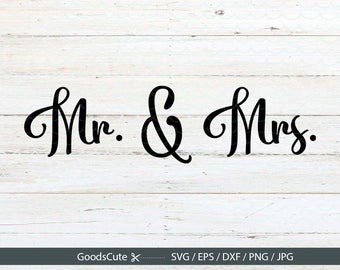 Mr.&Mrs. SVG Hubby Wifey SVG svg, Wedding SVG Clipart Vector for Silhouette Cricut Cutting Machine Design Download Print