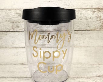 mommy's sippy cup wine tumbler