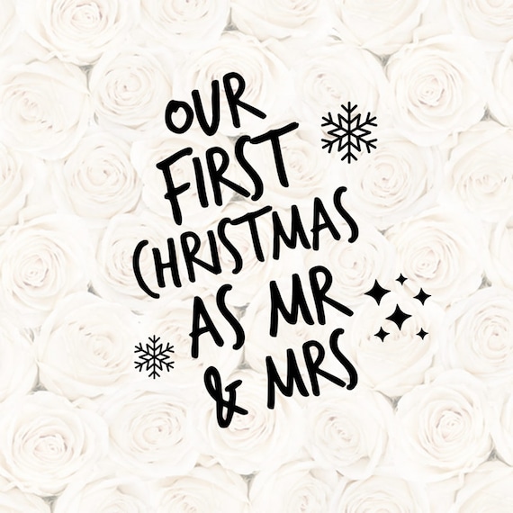 Download Sale Our first Christmas as Mr and Mrs SVG Cut File Mr and