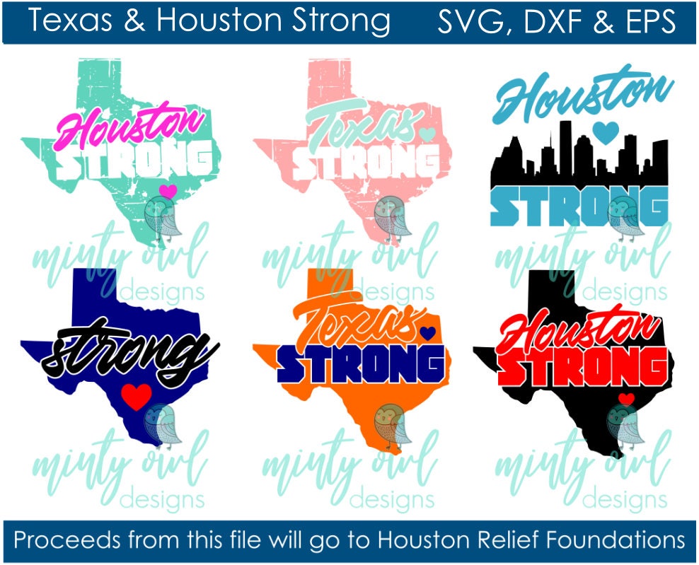 SVG DXF & EPS Cut/Printable File Texas Houston Strong