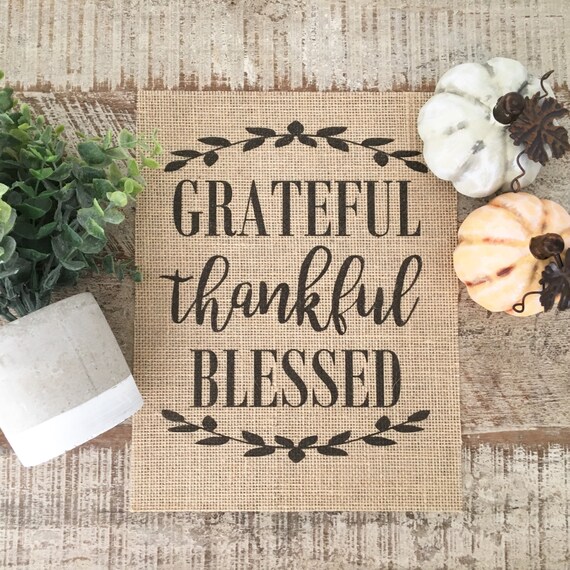 Burlap Print Grateful Thankful Blessed Wall Decor Rustic and