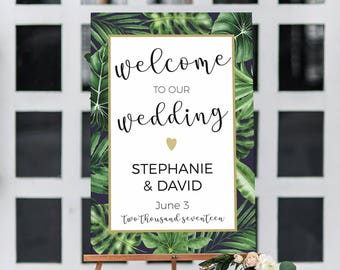 Tropical Wedding welcome sign, Tropical wedding decor, Tropical printable wedding sign, welcome to our wedding sign, large wedding sign,