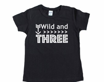 Third Birthday Shirt - 3rd Birthday Shirt - Boy's Third Birthday Shirt - Three Year Old Shirt - Boy's Birthday Shirt - Wild and Three Shirt