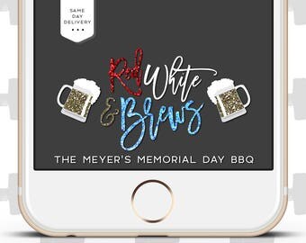 Custom Snapchat Filter for Barbecue, BBQ, 4th of July, America, 'Murica, Indepedence Day, Patriotic, Red White & Brews Glitter