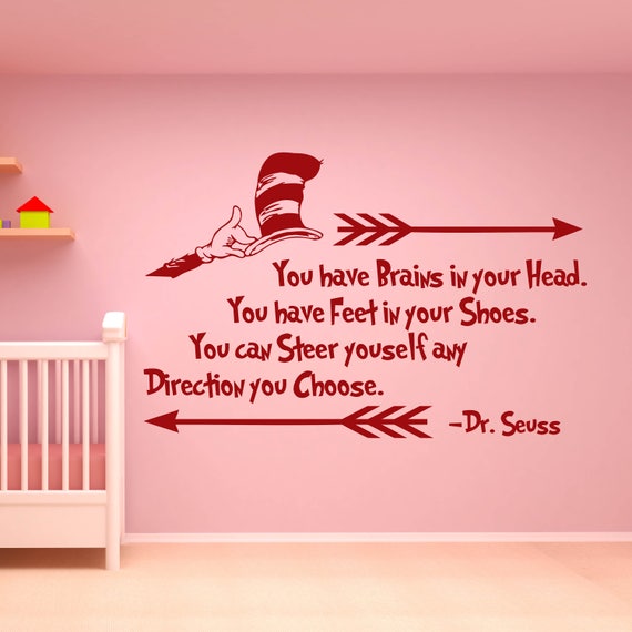 Dr Seuss Quotes Wall Decal Dr Seuss Decor You Have Brains In