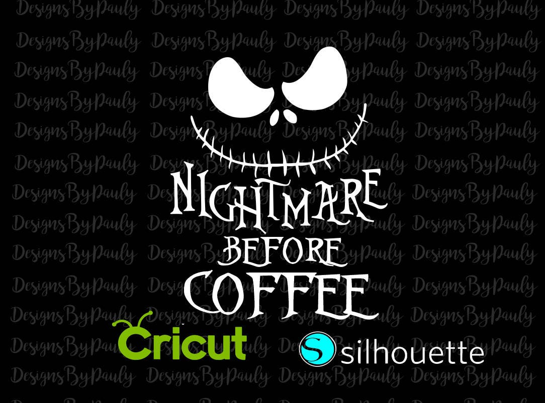 Download Nightmare Before Coffee design svg png jpeg download