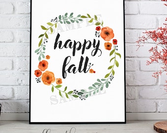 Fall Printable, Happy Fall, Cute Fall Wreath Printable, Fall Sign, Fall Decor, Autumn Decor, Fall Printable Art, Cute Fall Sign, Fall Quote