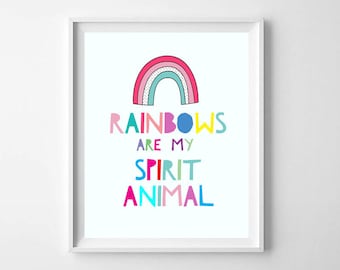 Modern Nursery Rainbow Art PRINTABLE - Kids Room Rainbow Printable - Rainbows Are My Spirit Animal - Rainbow Wall Art - Rainbow Art Print
