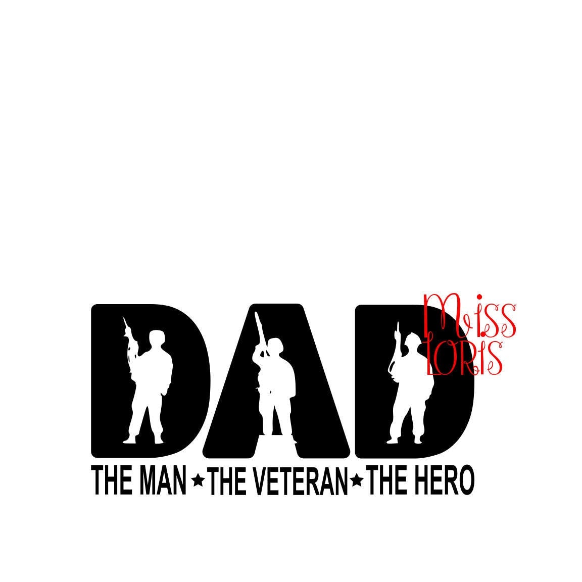 Download Dad the man the veteran the hero SVG Cut file Cricut