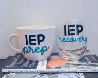 IEP Wine Glass and Coffee Mug Set - IEP Prep and IEP Recovery Set - Special Needs Parents Wine Glass - Special Needs Mom - Special Needs Dad