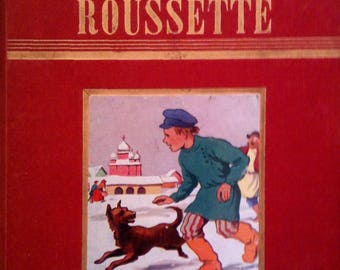 Roussette, Le Beau Voyage, Tchékoff, Librairie Delagrave, 1957