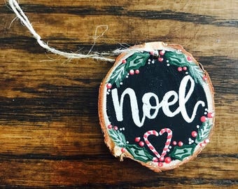 Noel Christmas Ornament | Wood Slice Ornament | Noel Decor | Christmas Tree Ornaments | Christmas Decor | Holiday Decor | Noel Decorations