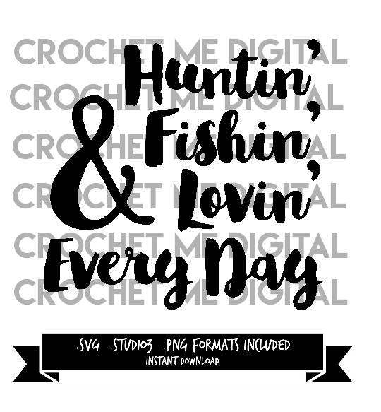 Hunting Fishing Loving Every Day Country Music Silhouette