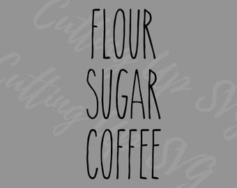 Rae Dunn SVG | Flour Sugar Coffee SVG Cutting File | kitchen svg | kitchen canister svg | Silhouette Cricut Cutting File| rae dunn svg