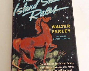 The Island Stallion Races by Walter Farley, Pictures by Harold Eldridge, Hardback, First Printing, DJ, 1955, Random House, Chapter Kids Book