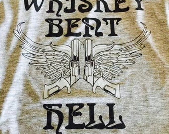 whiskey bent hell bound
